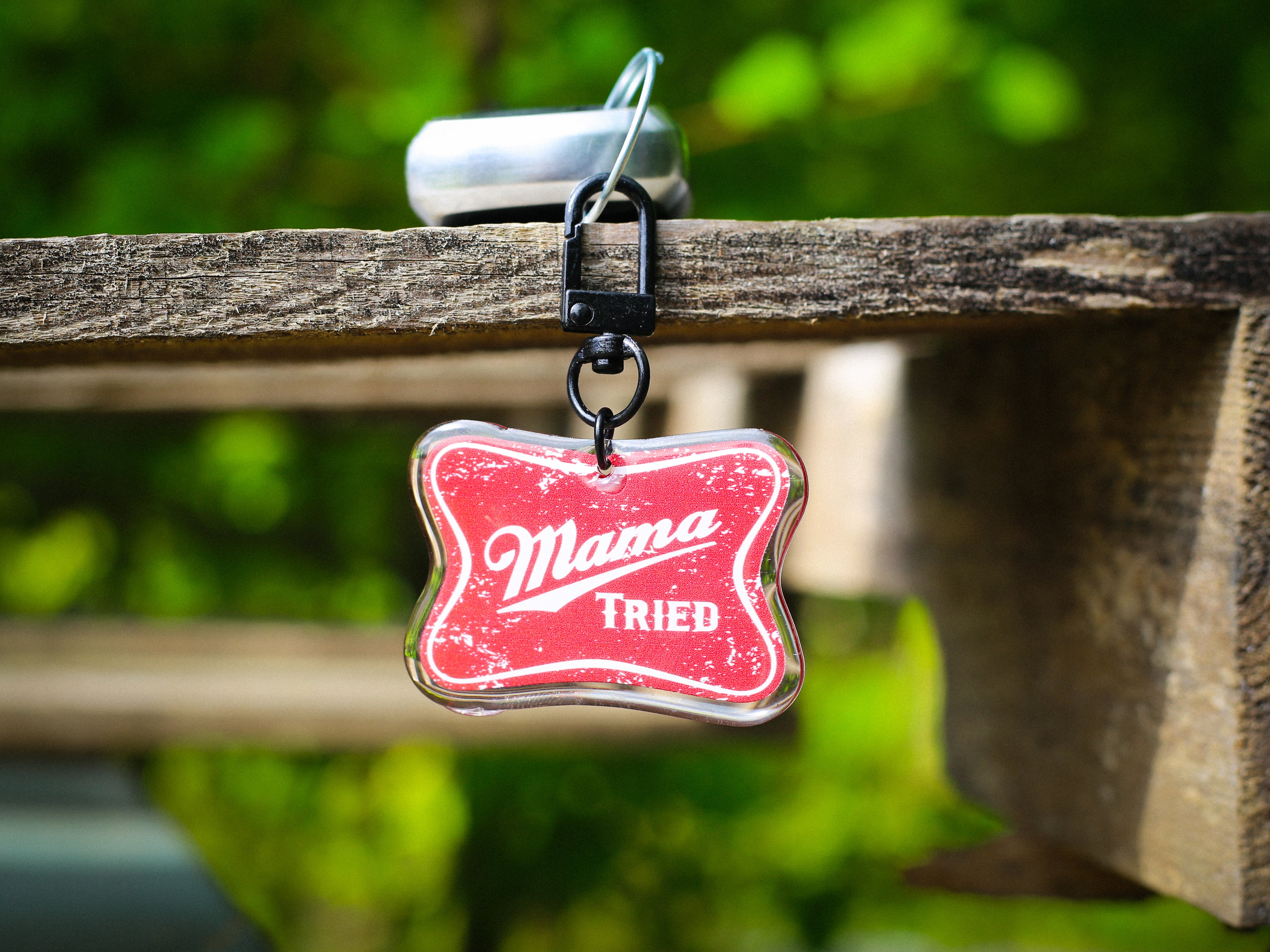 Mama tried - keychain