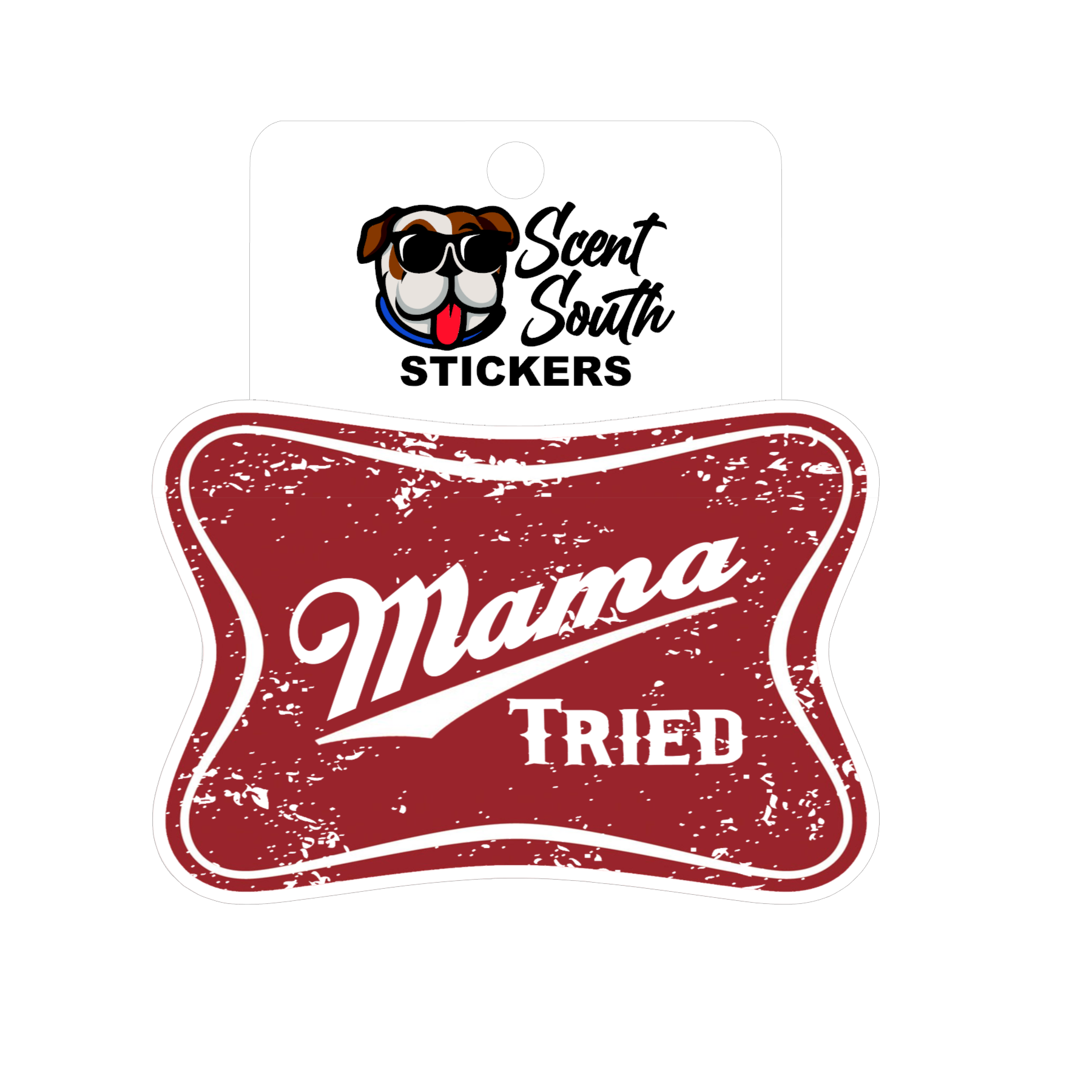 Mama tried red - sticker